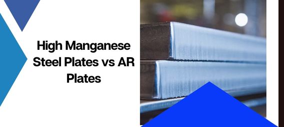 High Manganese Steel Plates vs AR Plates